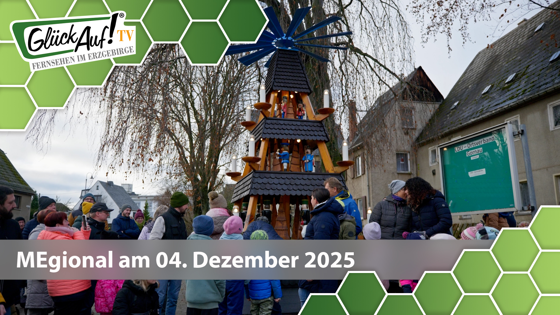 MEgional am 04. Dezember mit dem Pyramidenanschieben in Gornau & Dittmannsdorf